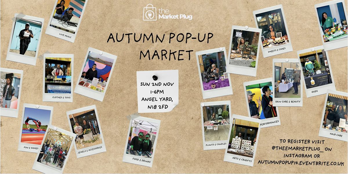 November  POP UP @ Angel Yard | North London |