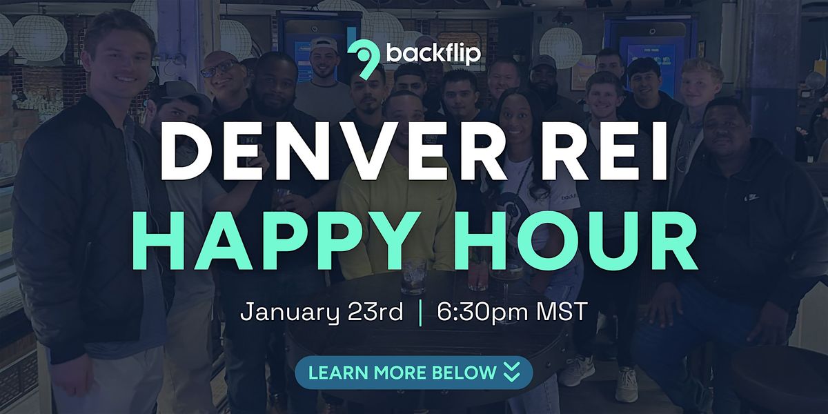 Denver Real Estate Investor Happy Hour