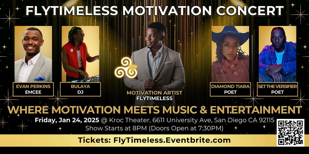 Flytimeless Motivation Concert | Fri. Jan 24, 2025