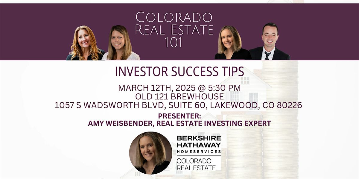 Colorado Real Estate 101- Investor Tips