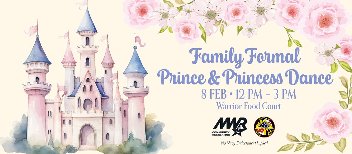 Family Formal Prince & Princess Dance