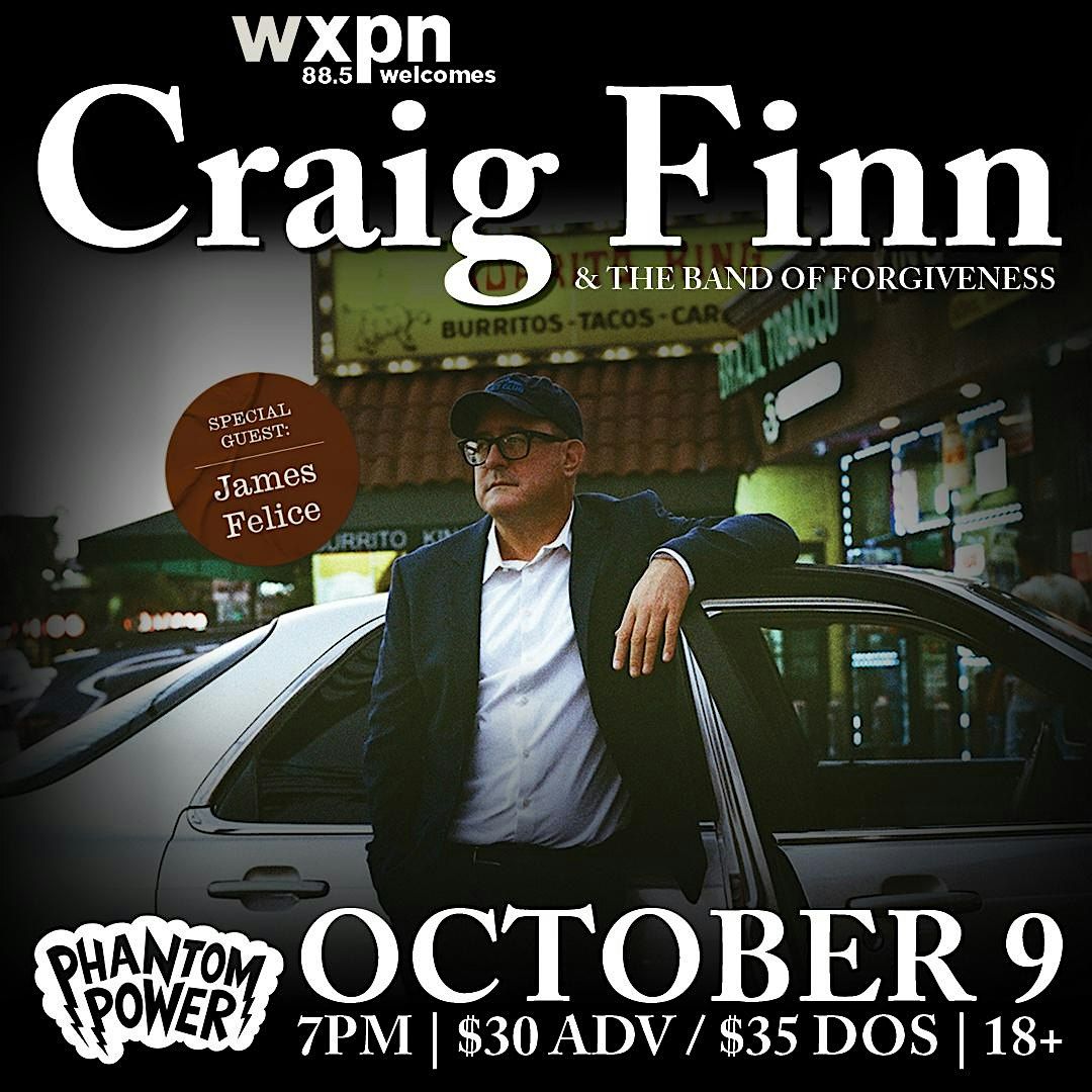Craig Finn & The Band of Forgiveness w. James Felice