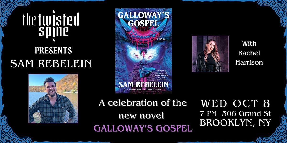 GALLOWAY\u2019S GOSPEL with Sam Rebelein & Rachel Harrison