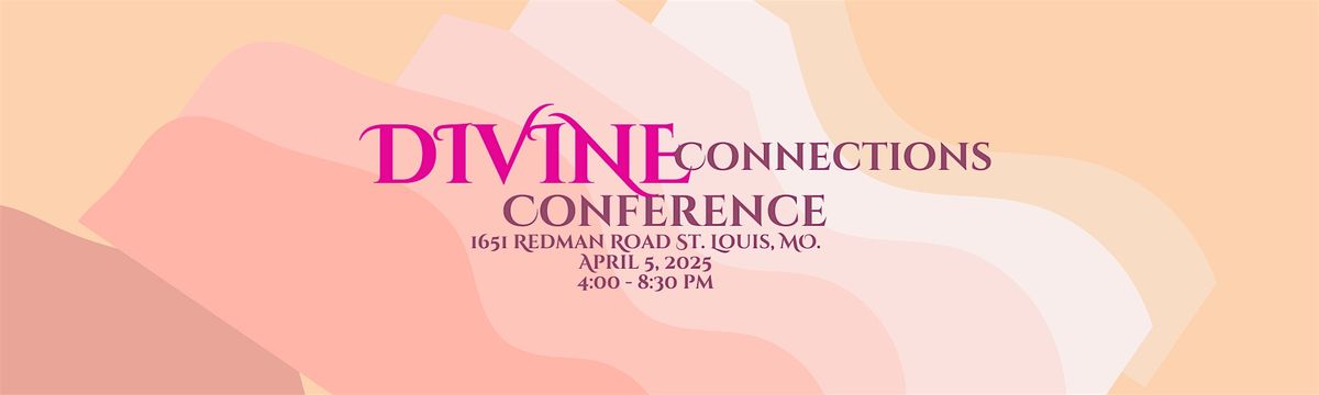 Divine Connections Conference