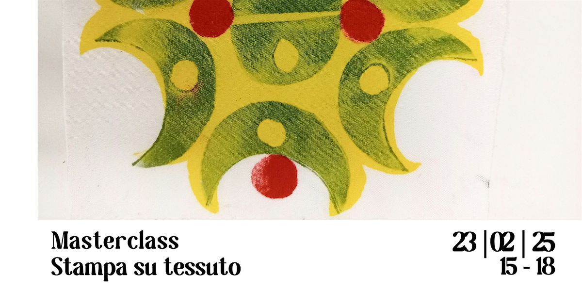 Masterclass Stampa su tessuto