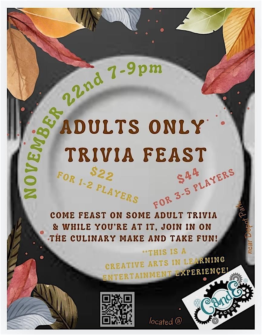 ADULTS ONLY Trivial Feast!