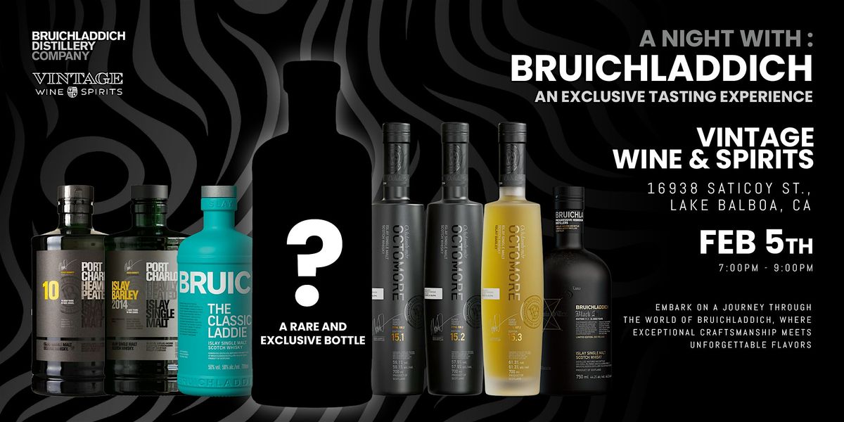 A Night with Bruichladdich at Vintage Wine and Spirits