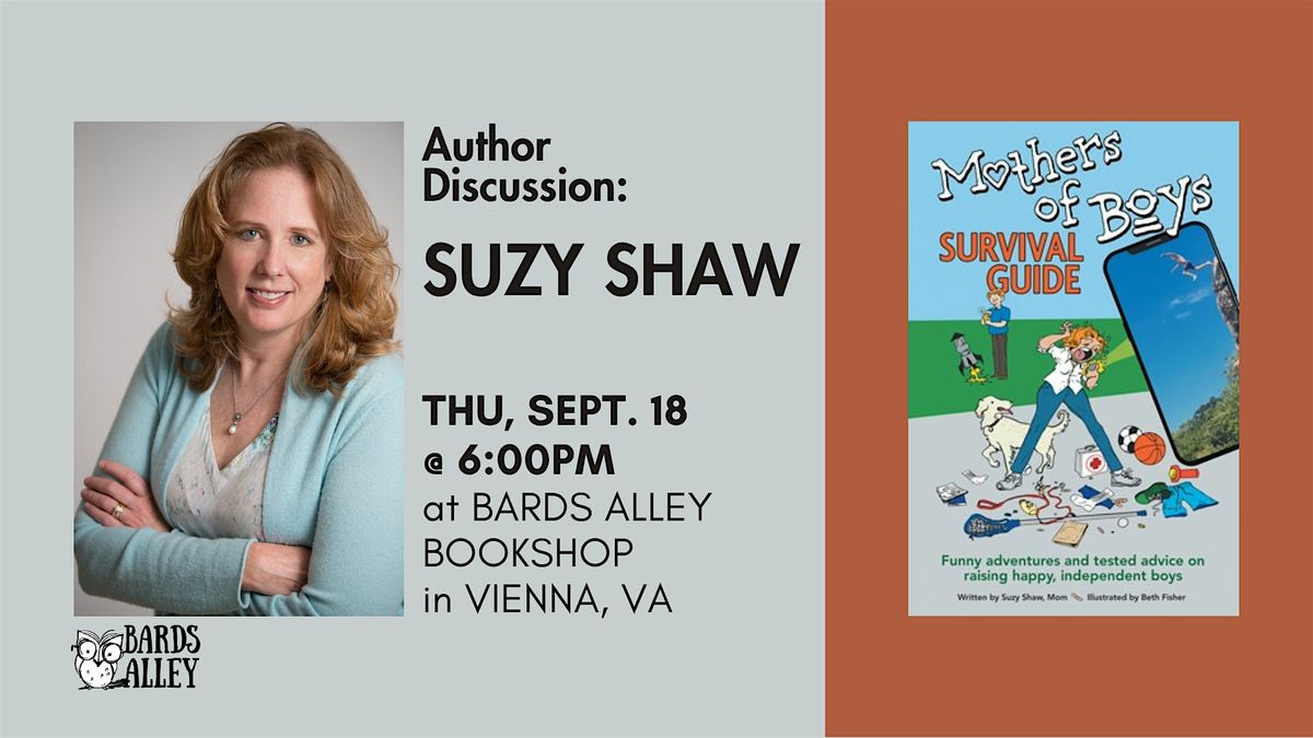 Author Event: Suzy Shaw | MOTHERS OF BOYS SURVIVAL GUIDE