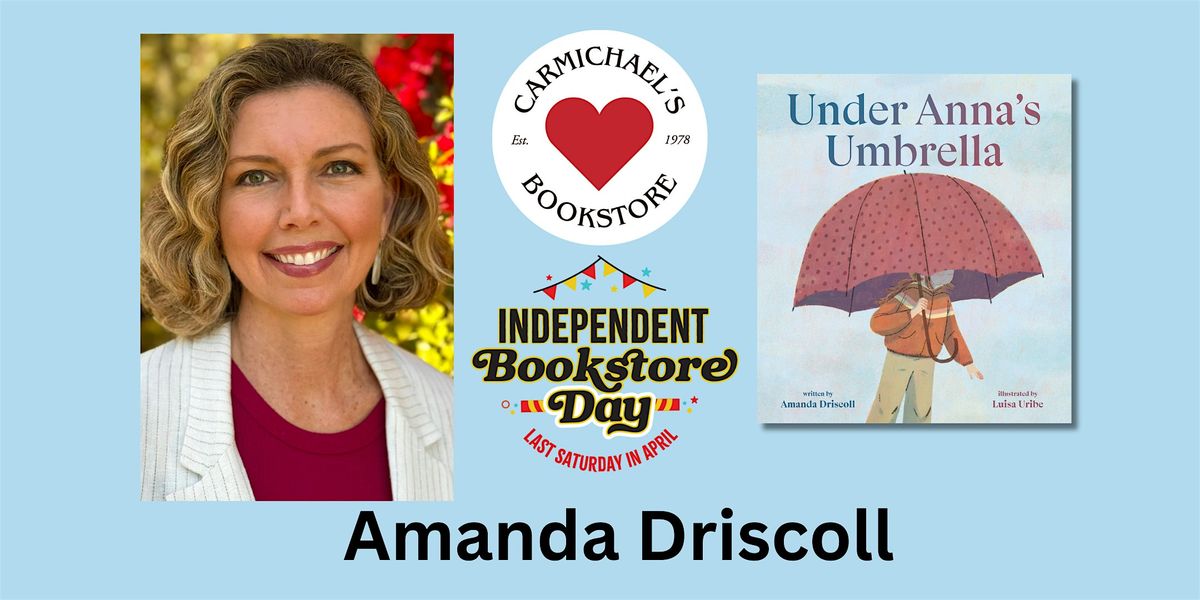 Independent Bookstore Day Storytime with Amanda Driscoll