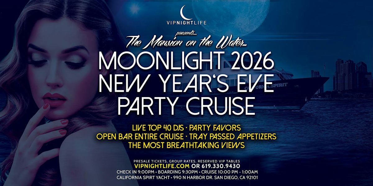 2026 San Diego New Year's Eve Party - Pier Pressure Moonlight Cruise