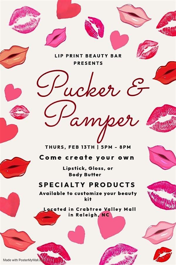 Pucker and Pamper Galentine's Event  Charlotte