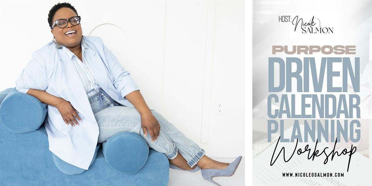 Purpose Driven Calendar Planning Workshop
