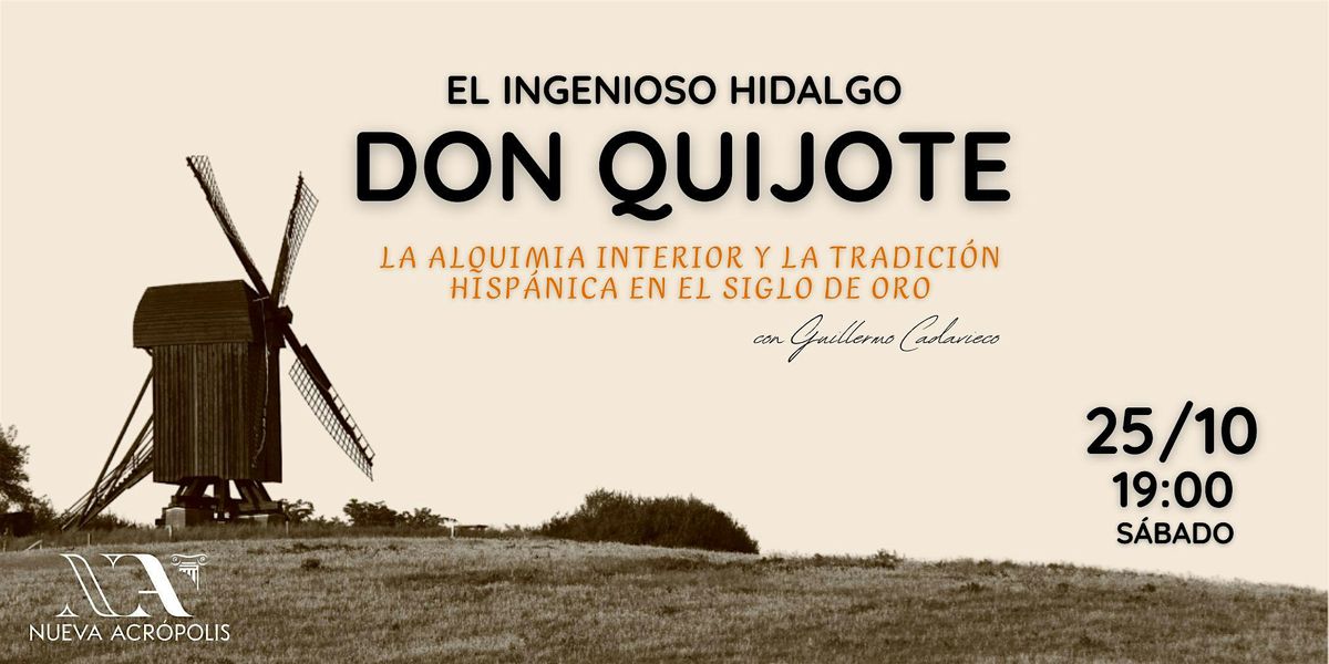 Conferencia: El Ingenioso Hidalgo Don Quijote