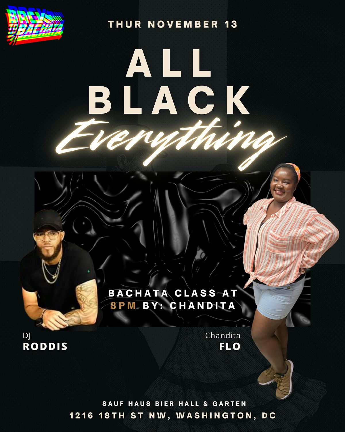 Back 2 Bachata - All Black Everything Night Party