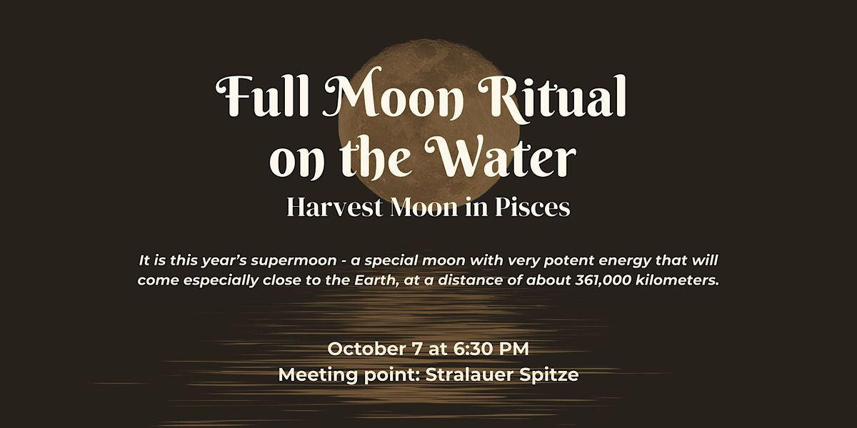 Full Moon Ritual on the Water