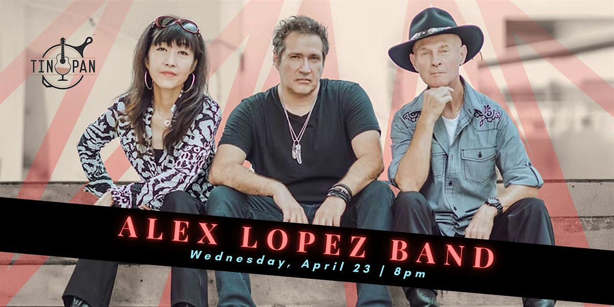 Alex Lopez Band