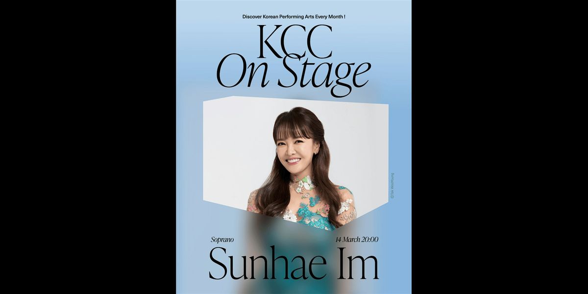 [KCC On Stage] Soprano Sunhae Im