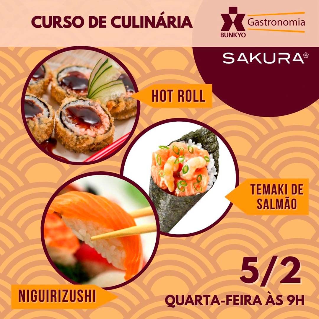 Curso de Culin\u00e1ria Gastronomia no Bunkyo - Sushi com a Sakura Alimentos