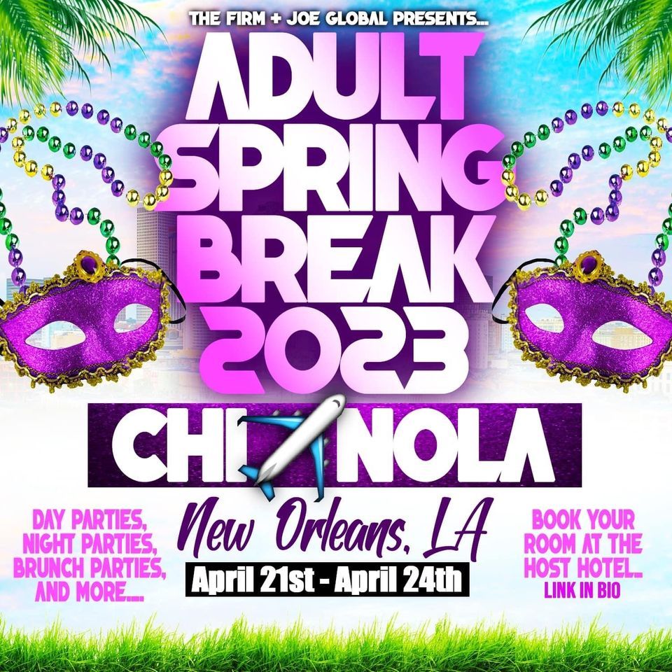 Adult Spring Break 2023New Orleans, Sheraton on Canal Street, New