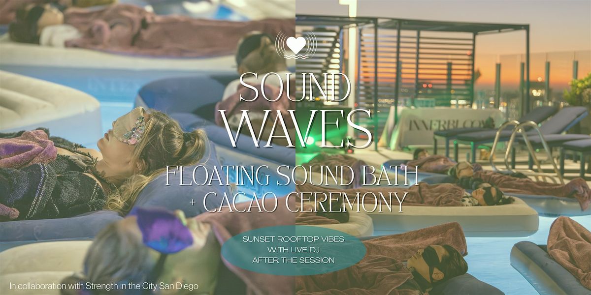 Floating Sound Healing: An Immersive Luxury Experience + Caco Ceremony