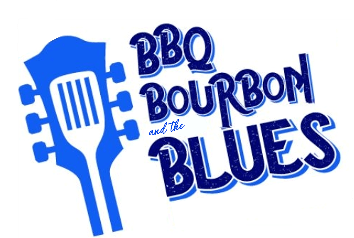 BBQ, Bourbon & the Blues
