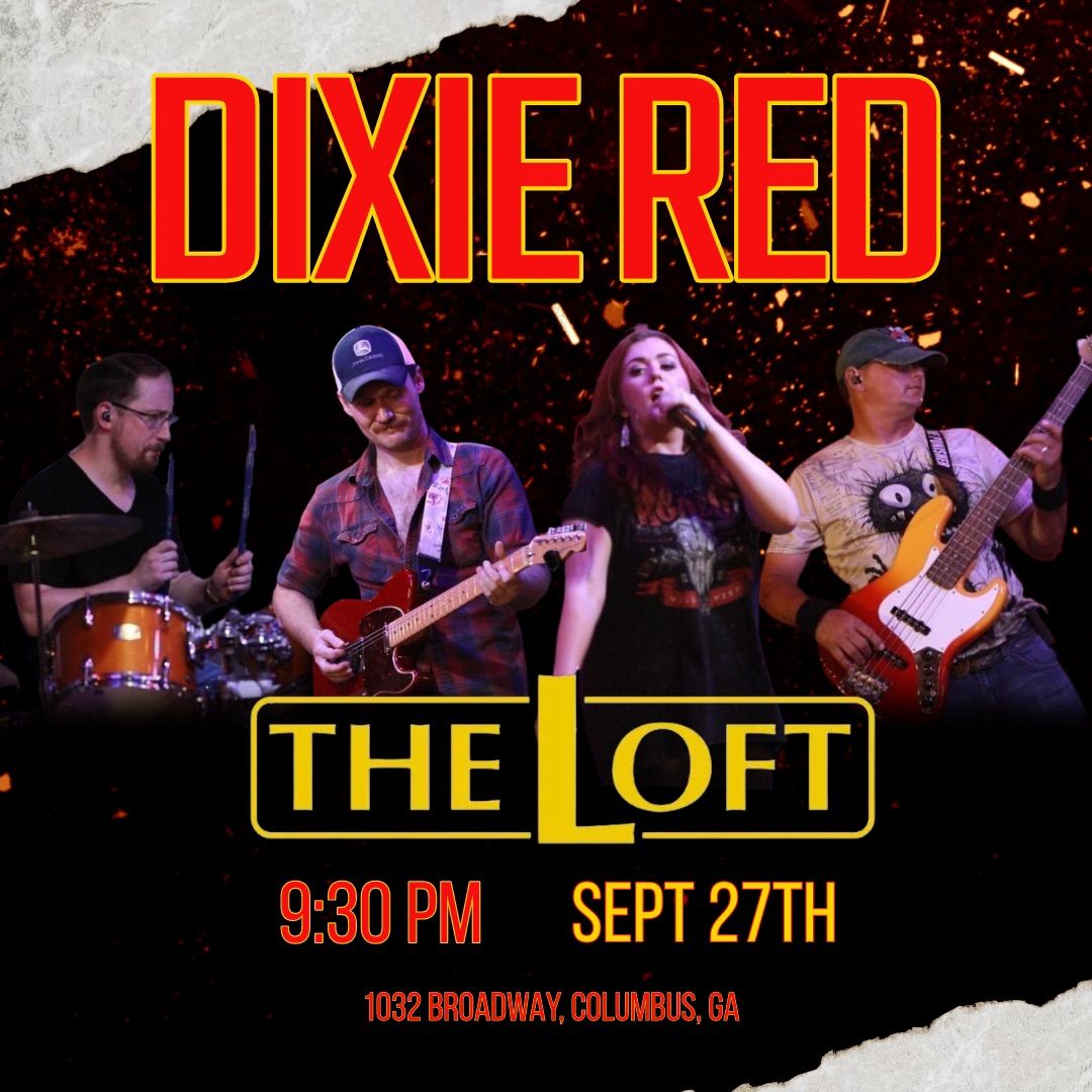 Dixie Red at The Loft 