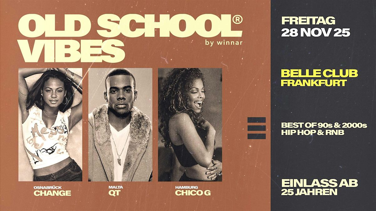 FRANKFURT x Old School Vibes - 28.11.2025