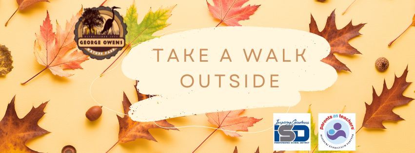 Take A Walk Outside with ISD Parents as Teachers