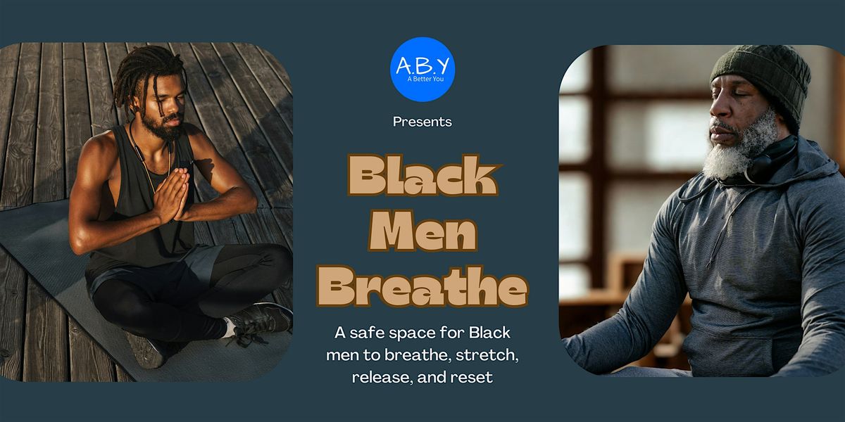 Black Men Breathe