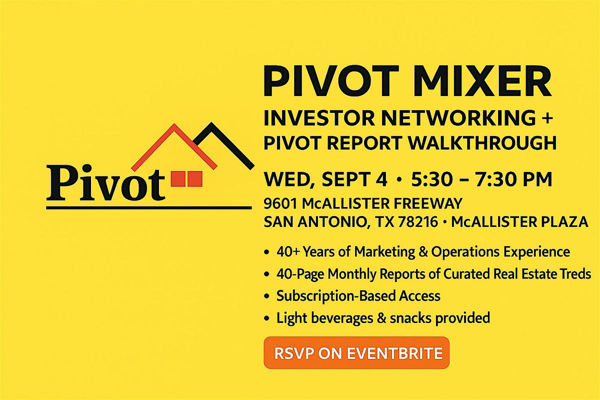 Real Estate Investor Mixer - PIVOT Preforeclosure Report