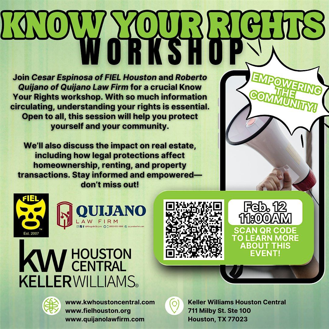 KNOW YOUR RIGHTS (CONOCE TUS DERECHOS) WORKSHOP - Empowering The Community