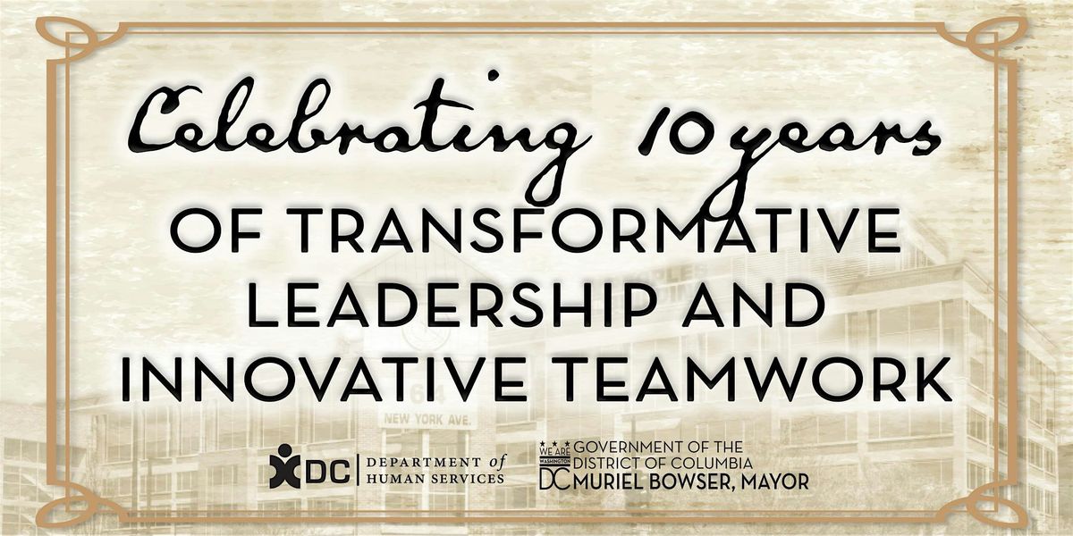 Celebrating 10 years of Transformative Leadership and Innovative Teamwork