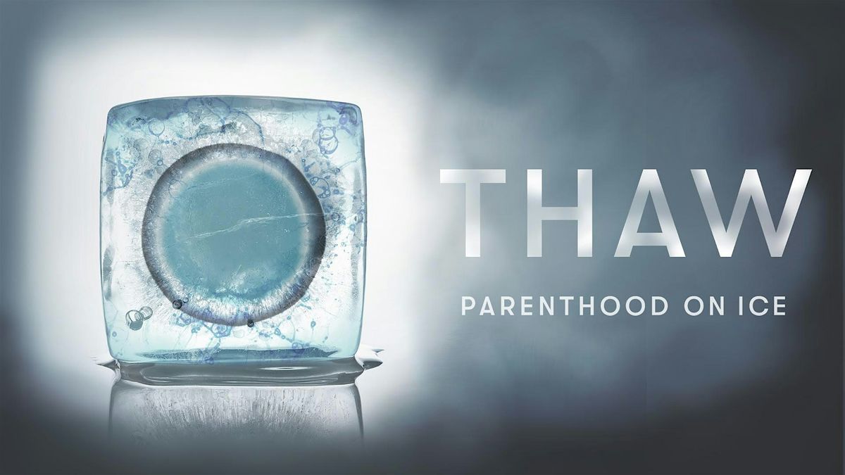 THAW: Silicon Valley Screening & Fireside Chat