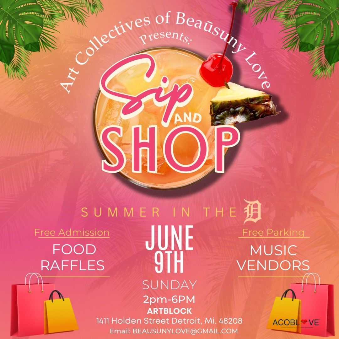 Sip and Shop Summer in the \u201cD\u201d