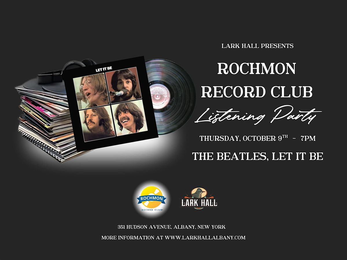 Rochmon Record Club Listening Party \u201cThe Beatles"