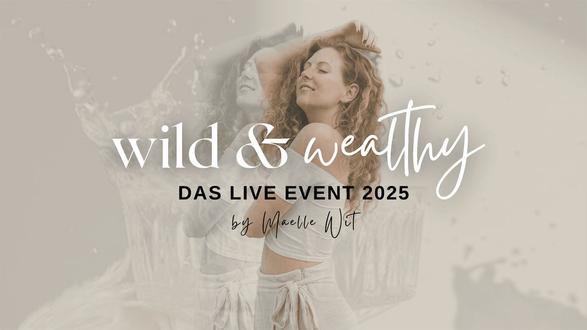 FEMALE KONFERENZ- wild & wealthy