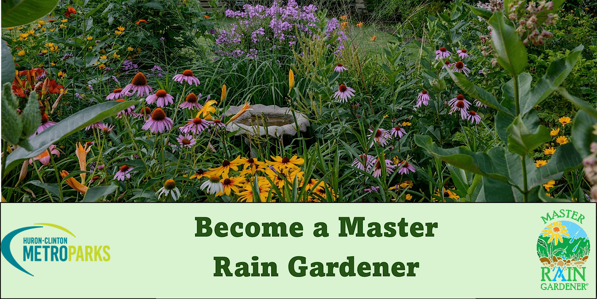 Become a Master Rain Gardener!