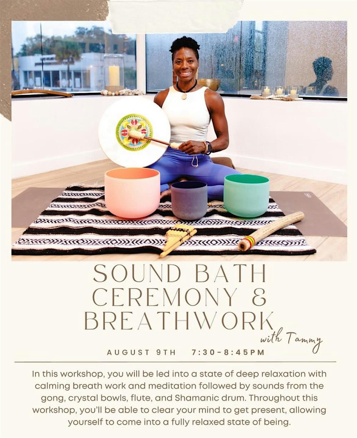 Mid-day Sound Bath with Tammy. A Shamanic Healing Experience