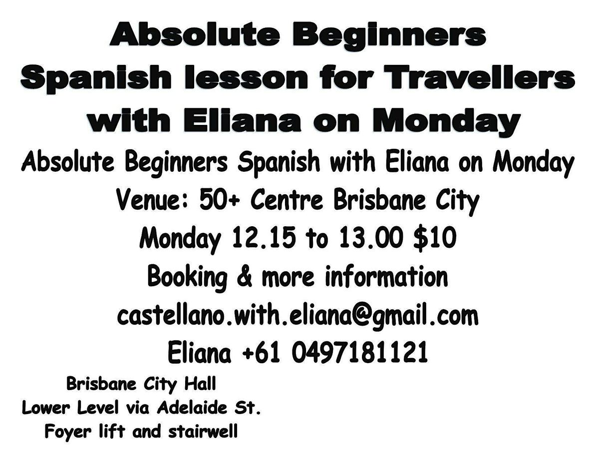 Absolute Beginner for Traveller on Monday with Eliana