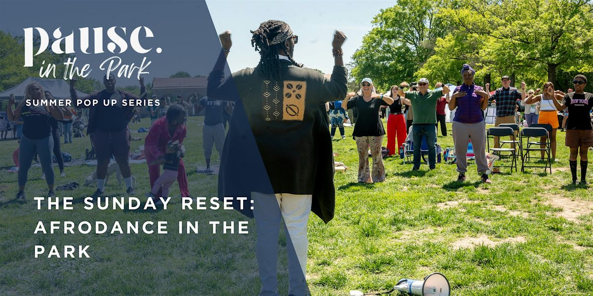 The Sunday Reset: Afrodance in the Park
