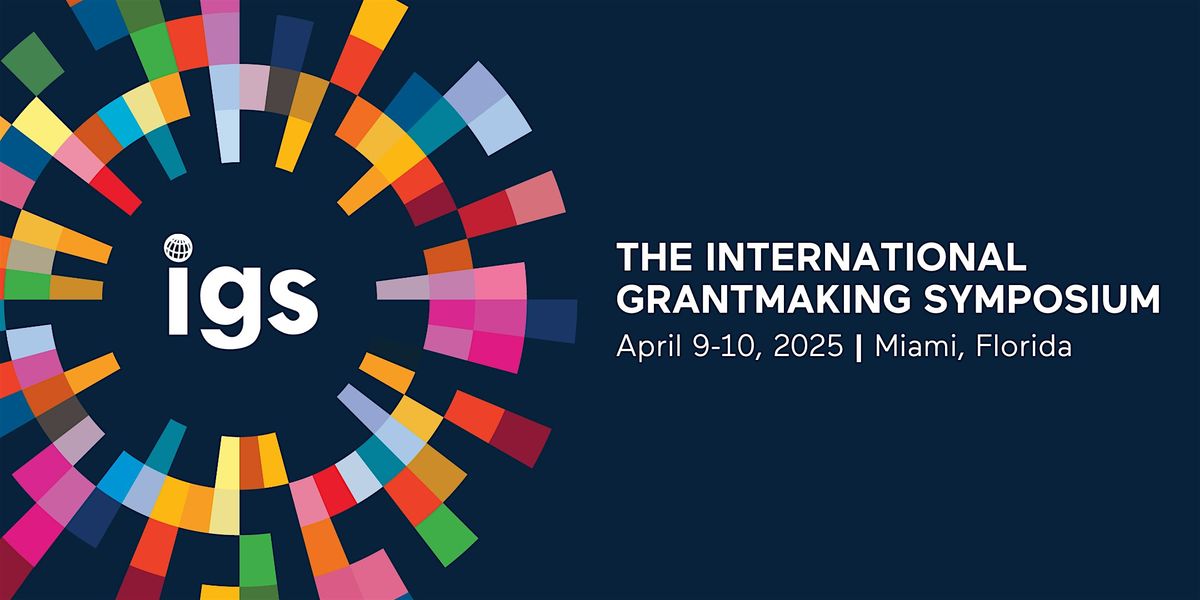 International Grantmaking Symposium 2025