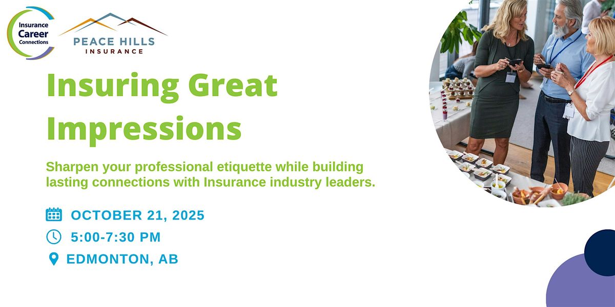 Edmonton Networking: Insuring Great Impressions