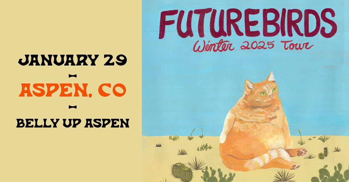 Futurebirds - Winter 2025 Tour