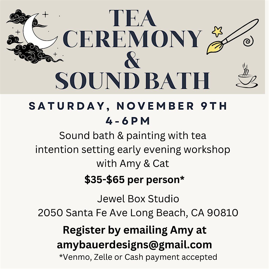 Tea Ceremony & Sound Bath