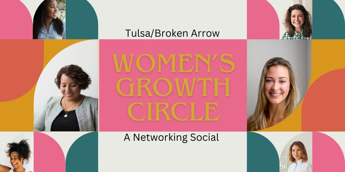 Tulsa\/Broken Arrow Women's Growth Circle