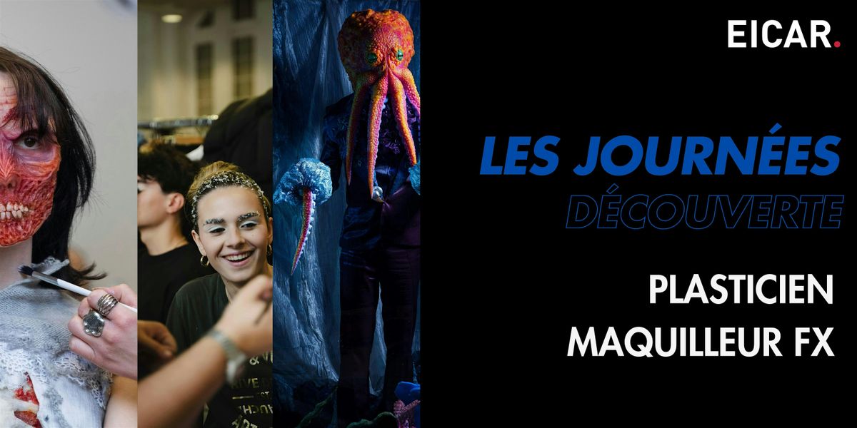 JOURNEE DECOUVERTE #1 PLASTICIEN MAQUILLEUR FX
