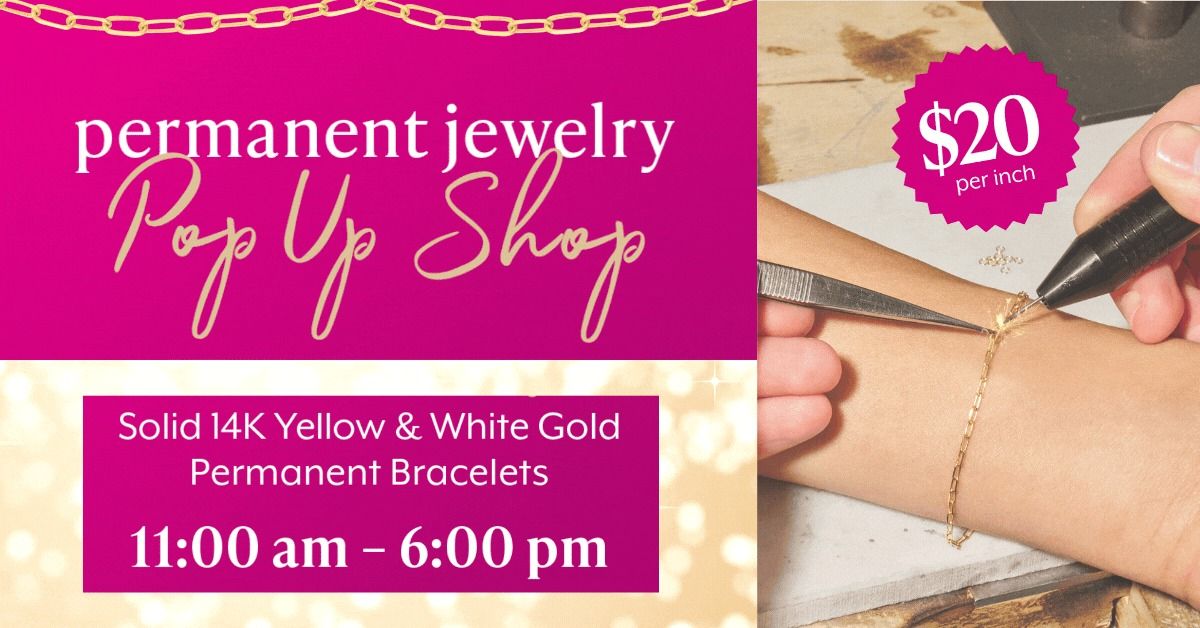 Permanent Jewelry Pop Up Shop Event