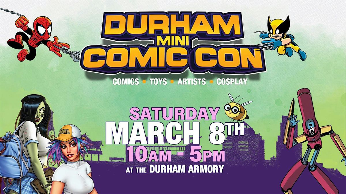 Spring Durham Mini Comic Con