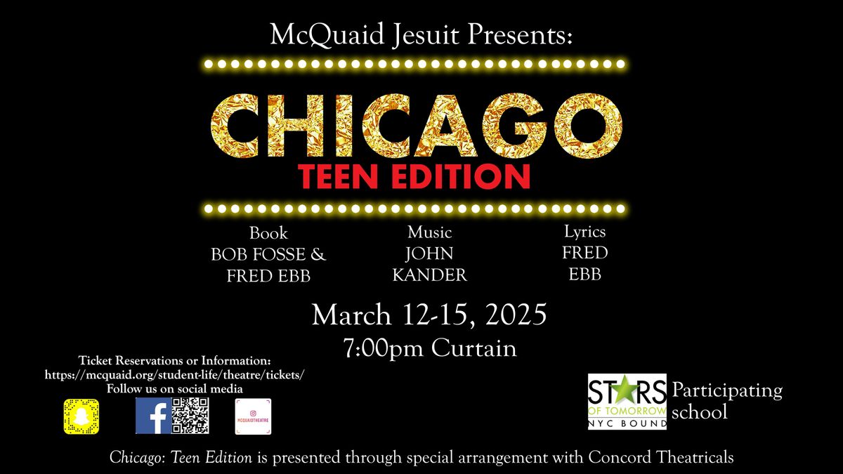 McQuaid Jesuit Presents Chicago: Teen Edition