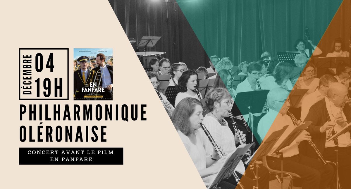 Philharmonique Ol\u00e9ronaise + film En Fanfare